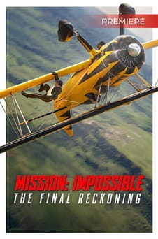 Regardez Mission Impossible  The Final Reckoning en ligne
