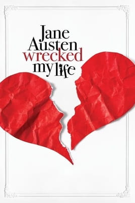 Watch Jane Austen Wrecked My Life online
