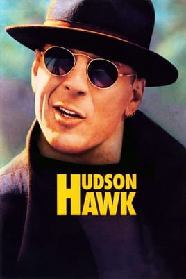 Watch Hudson Hawk online