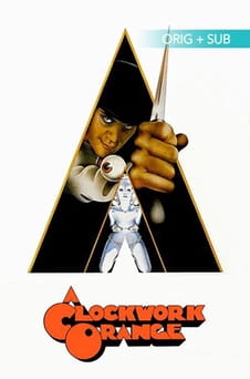 უყურეთ A Clockwork Orange ონლაინ რეჟიმში
