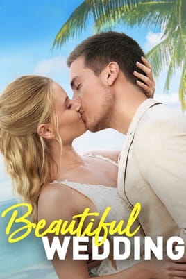 Beautiful Wedding - SWEET.TV Watch Beautiful Wedding online