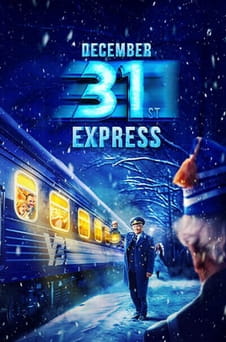 უყურეთ December 31st Express ონლაინ რეჟიმში