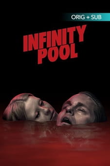 უყურეთ Infinity Pool ონლაინ რეჟიმში