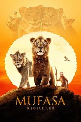 Mufasa: Regele Leu