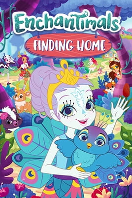 Enchantimals: Finding Home - SWEET.TV Watch Enchantimals: Finding Home online