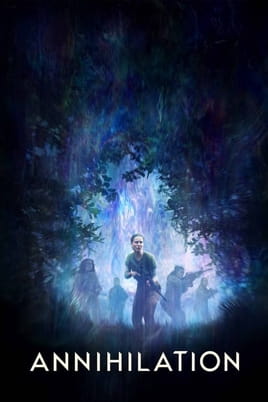 Annihilation - SWEET.TV Watch Annihilation online