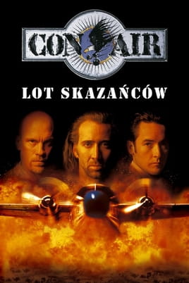 Oglądaj Con Air - lot skazańców online