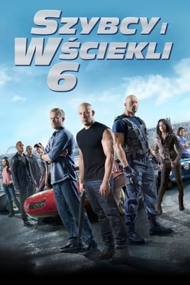 Oglądaj Szybcy i wściekli 6 online