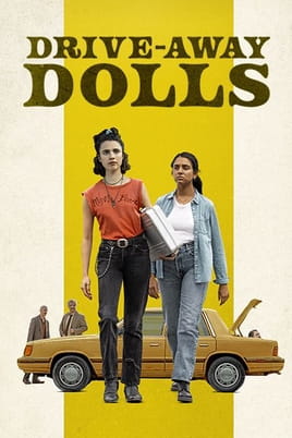 Drive-Away Dolls - SWEET.TV Watch Drive-Away Dolls online