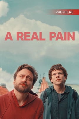 A Real Pain - SWEET.TV Watch A Real Pain online