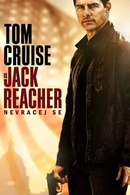 Sledovat Jack Reacher: Nevracej se online