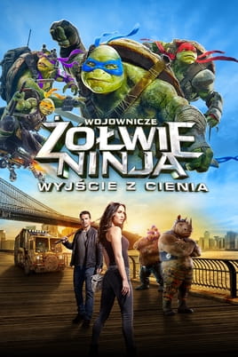 Oglądaj Wojownicze Żółwie Ninja: Wyjście z cienia online