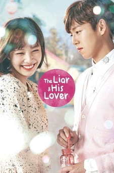 უყურეთ The Liar and His Lover ონლაინ რეჟიმში