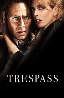 უყურეთ Trespass ონლაინ რეჟიმში