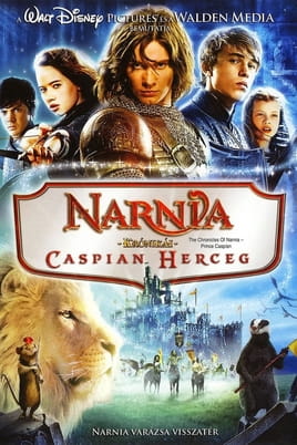 Nézz Narnia krónikái: Caspian herceg tartalmakat online