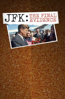უყურეთ JFK The Final Evidence ონლაინ რეჟიმში