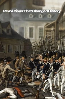 უყურეთ Revolutions That Changed History ონლაინ რეჟიმში