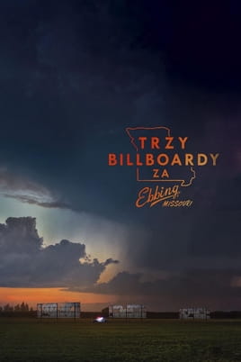 Oglądaj Trzy billboardy za Ebbing, Missouri online