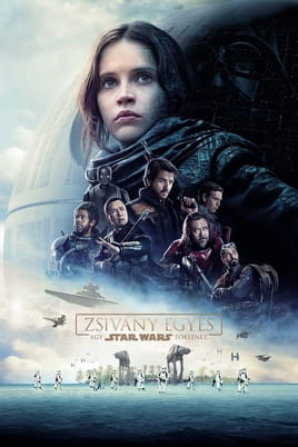 Nézz Zsivány Egyes: Egy Star Wars-történet tartalmakat online