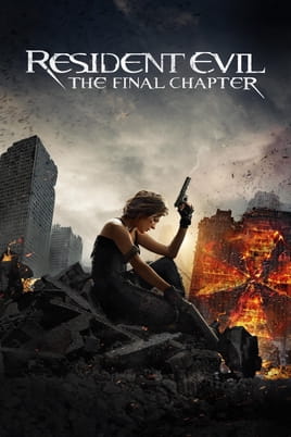 Watch Resident Evil: The Final Chapter online