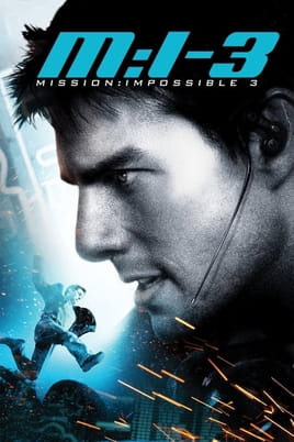Watch Mission: Impossible III online