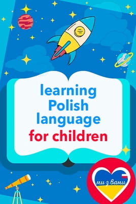 We Are Together: Learning Polish for Children