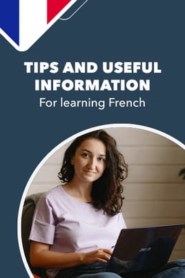 Tips and useful information for learning French