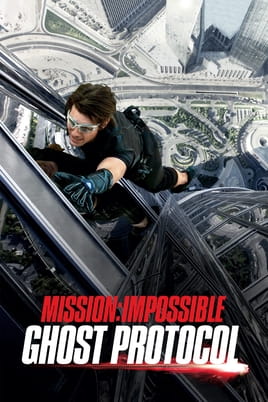 Watch Mission: Impossible - Ghost Protocol online