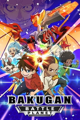 Watch Bakugan Battle Planet online