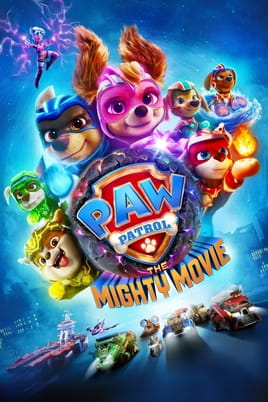 Watch PAW Patrol: The Mighty Movie online