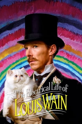 Watch The Electrical Life of Louis Wain online