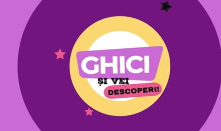 Ghici şi vei descoperi