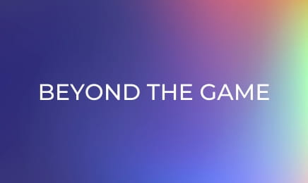 Beyond the Game