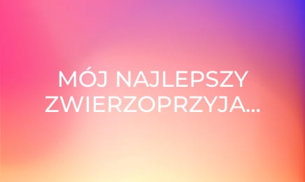 Mój najlepszy zwierzoprzyjaciel E3