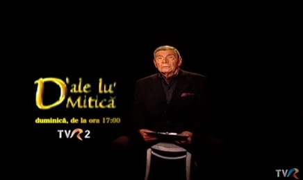 D'ale lu' Mitică D'ale lu' Mitică