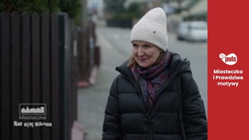 Miasteczka. Nie ufaj nikomu Season 1 Episode 15