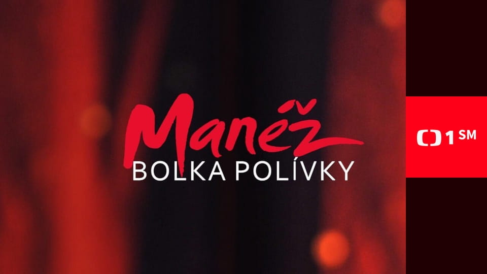 Manéž Bolka Polívky