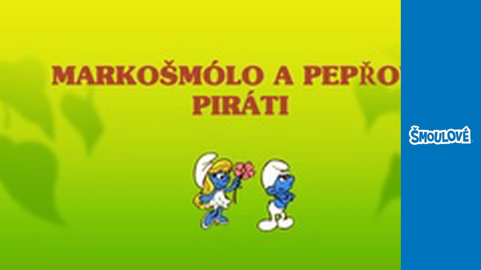 Markošmólo a pepřoví piráti