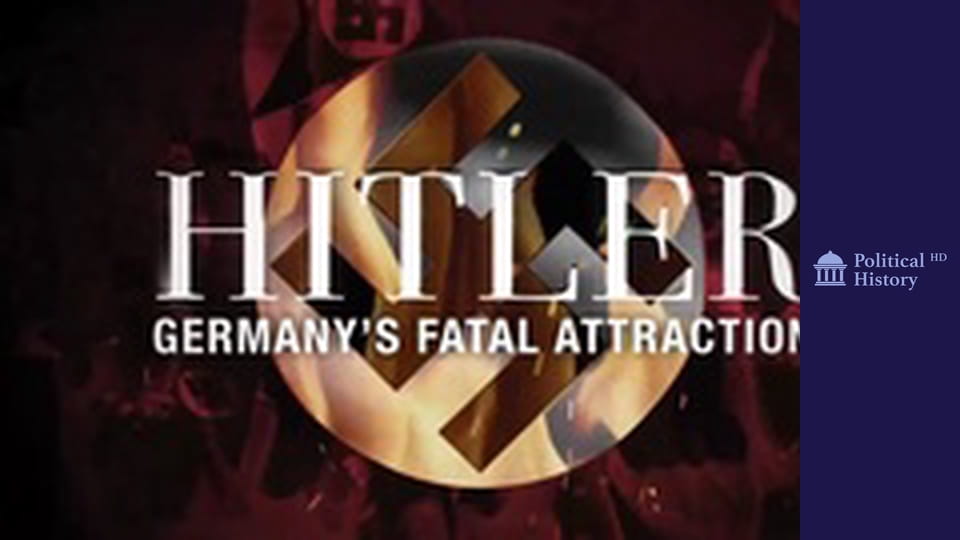 Hitler: Fatální přitažlivost Německa - Epizoda 3