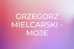 Grzegorz Mielcarski - moje Porto