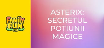 Asterix: Secretul poțiunii magice