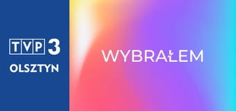 Wybrałem