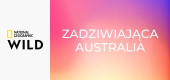 Zadziwiająca Australia S1E2 - Dzikie wybrzeża