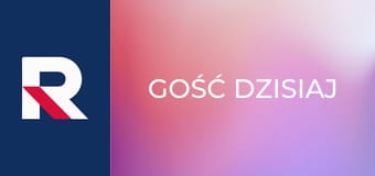 Gość Dzisiaj
