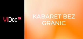 Kabaret bez granic S1E18 - Kabaret Czwarta fala