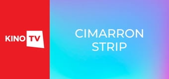 Cimarron Strip - Aż nastanie świt