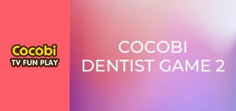 Cocobi Dentist Game 2