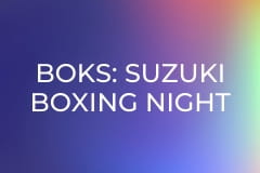 Boks: Suzuki Boxing Night