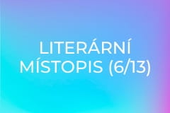 Literární místopis (6/13)