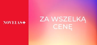 Za wszelką cenę E62